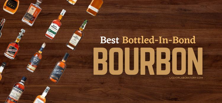 best bottled in bond bourbon