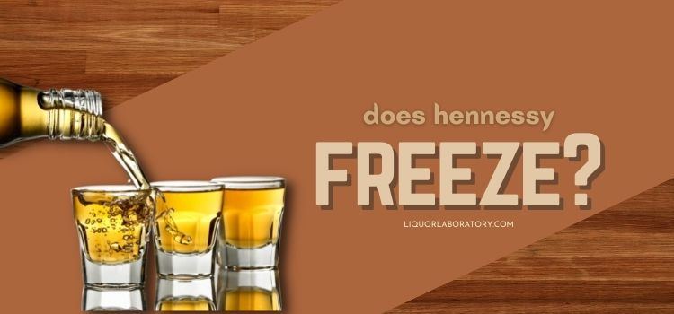 Hennessy pours into shot glasses, does it freeze