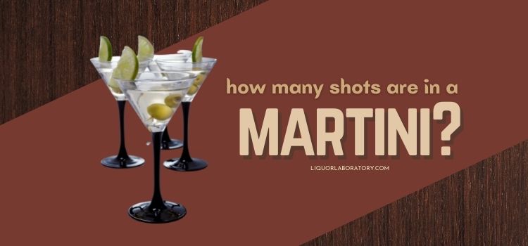 how many shots in a martini