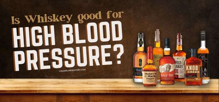 Bourbon bottles, whiskey and blood pressure