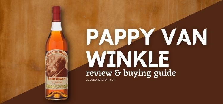 Pappy Van Winkle Family Reserve 20 year bottle, review and buying guide