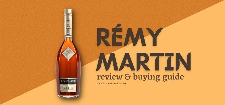 Rémy Martin cognac bottle, review and buying guide