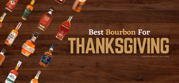 Best Bourbon For Thanksgiving