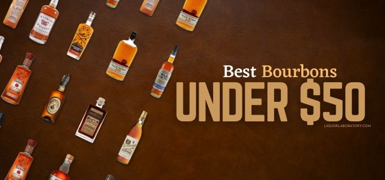 Best Bourbon Under 50