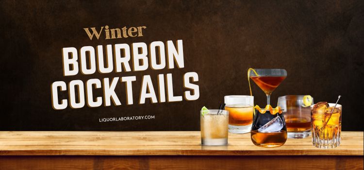 Winter Bourbon Cocktails