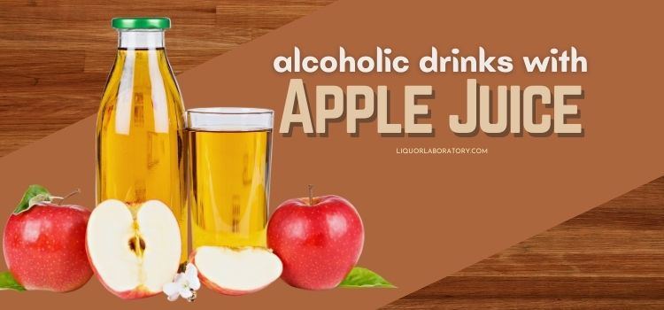 Alcoholic Drinks With Apple Juice