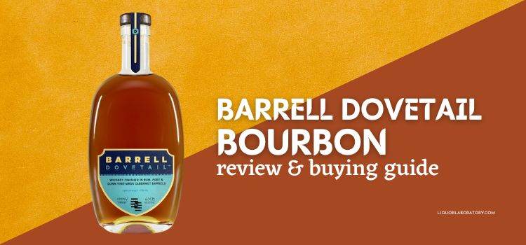 Barrell Dovetail Bourbon Review