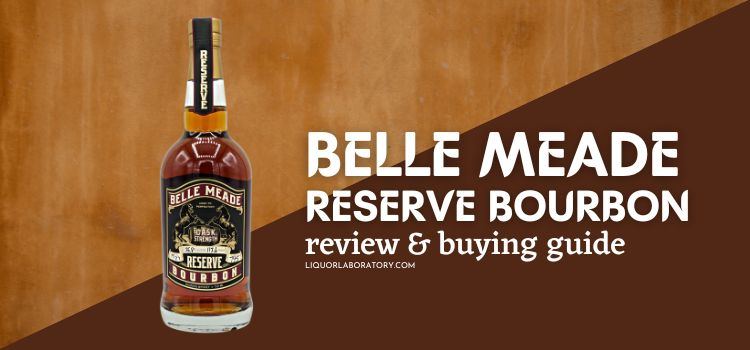 Belle Meade Reserve Bourbon Price