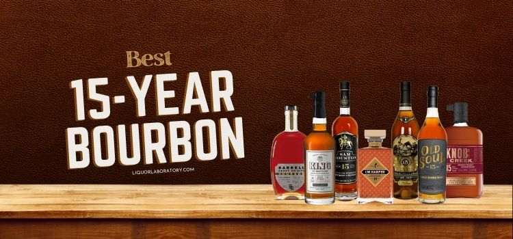 Best 15 Year Bourbon