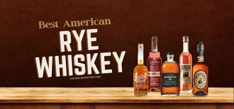 Best American Rye Whiskey