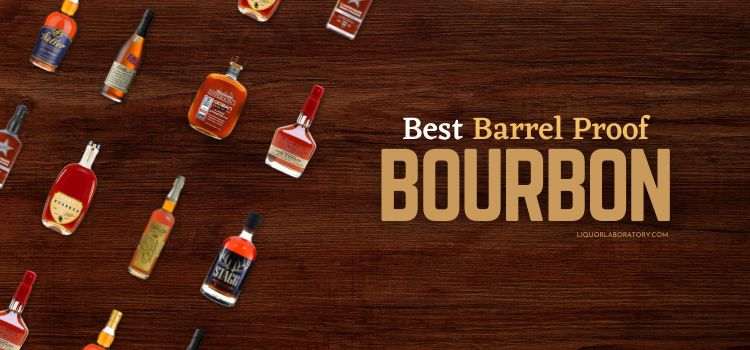best barrel proof bourbon