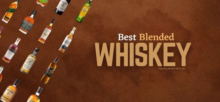 Best Blended Whiskey