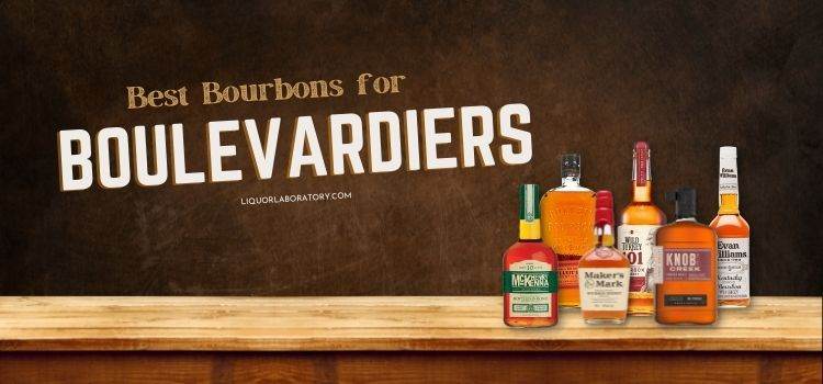 Best Bourbons For Boulevardiers