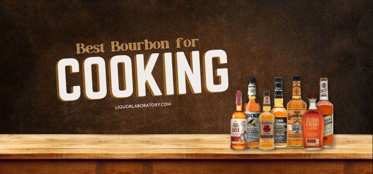 best bourbon for cooking