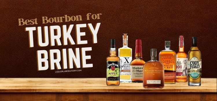 Best Bourbon for Turkey Brine