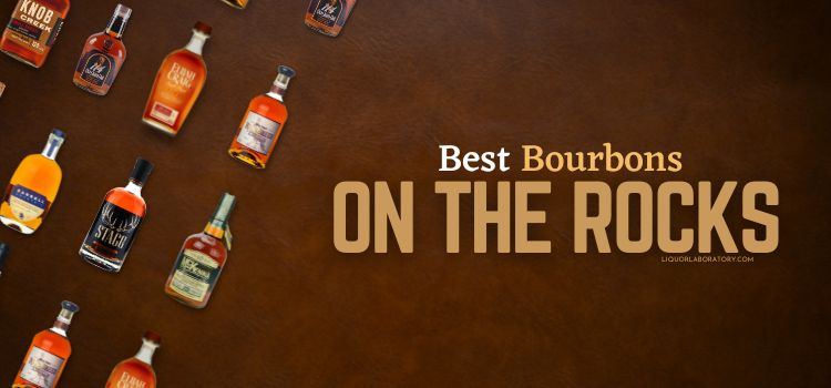 Best Bourbons on the Rocks 1