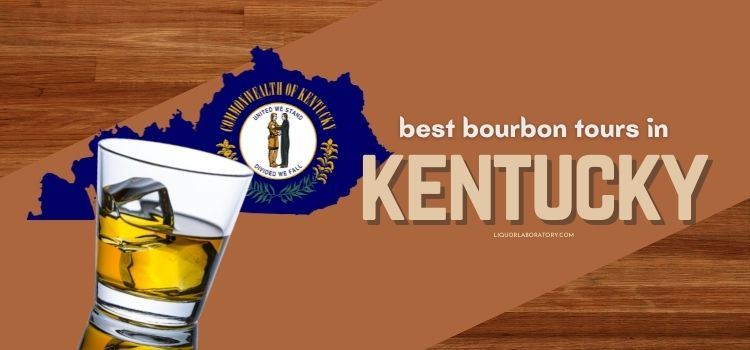 Best Bourbon Tours in Kentucky 1
