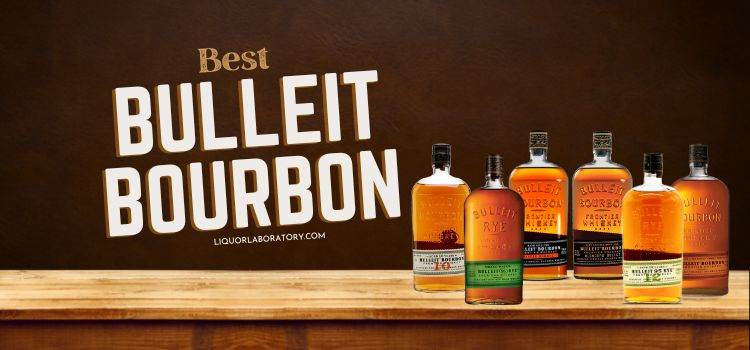 Best Bulleit Bourbon
