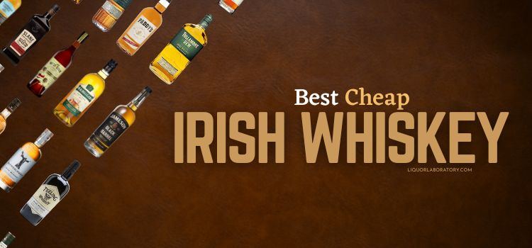 Best Cheap Irish Whiskey 1