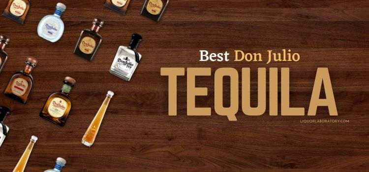 Best Don Julio Tequila 1