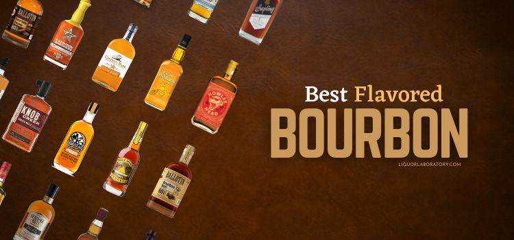 Best Flavored Bourbon