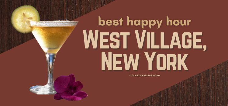 Best Happy Hour West Village New York