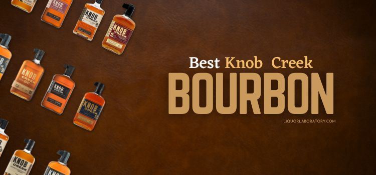 best knob creek bourbon