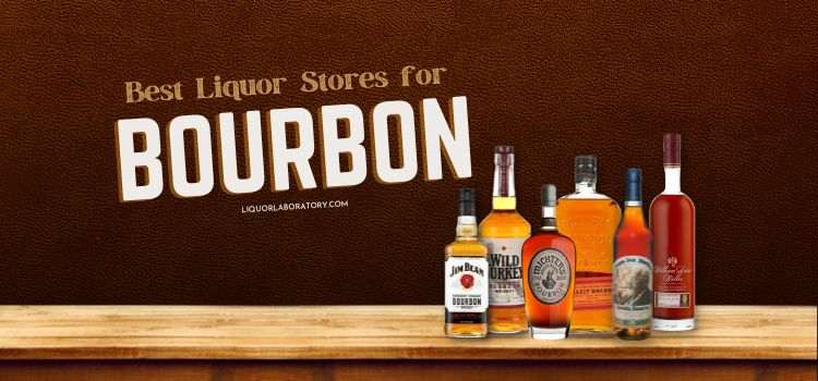 Best Liquor Stores For Bourbon 1