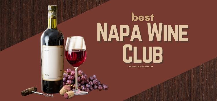 Best Napa Wine Club