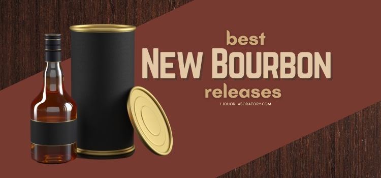 Best New Bourbon Releases