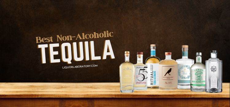 Best Non Alcoholic Tequila