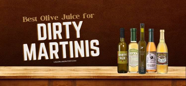 Best Olive Juice for Dirty Martinis