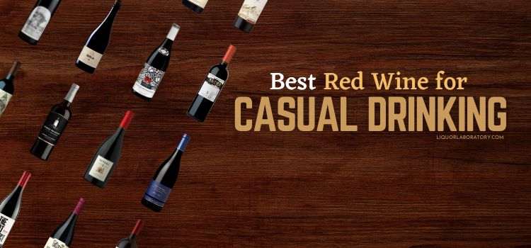 Best Red Wine for Casual Drinking