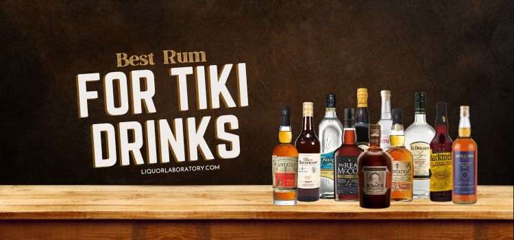 Best Rum for Tiki Drinks