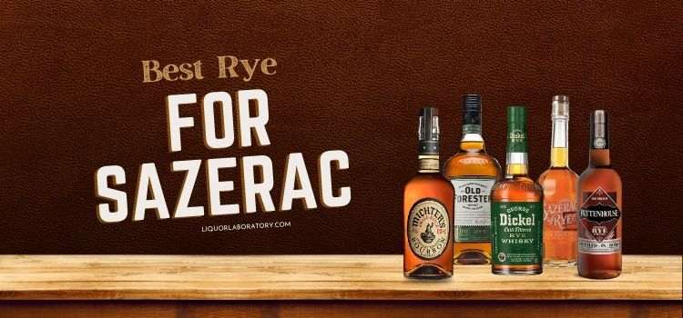 Best Rye for Sazerac