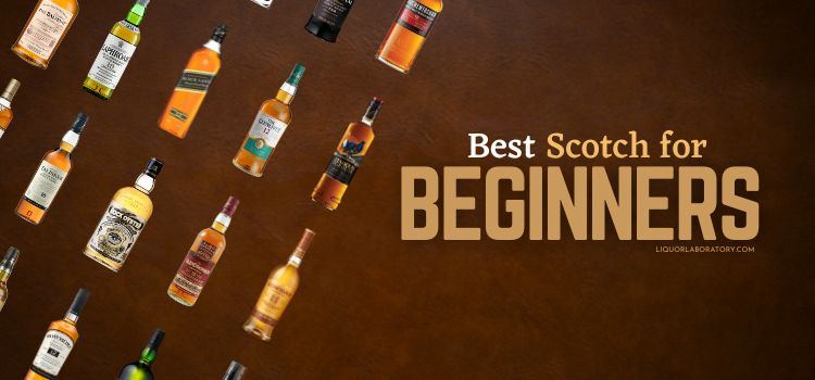 Best Scotch for Beginners