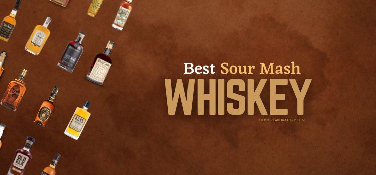 Best Sour Mash Whiskey 1 1