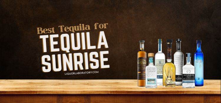 Best Tequila for Tequila Sunrise