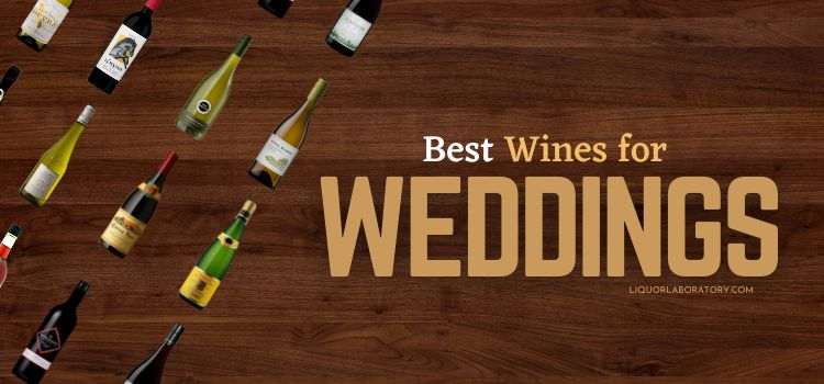 Best Wines for Weddings