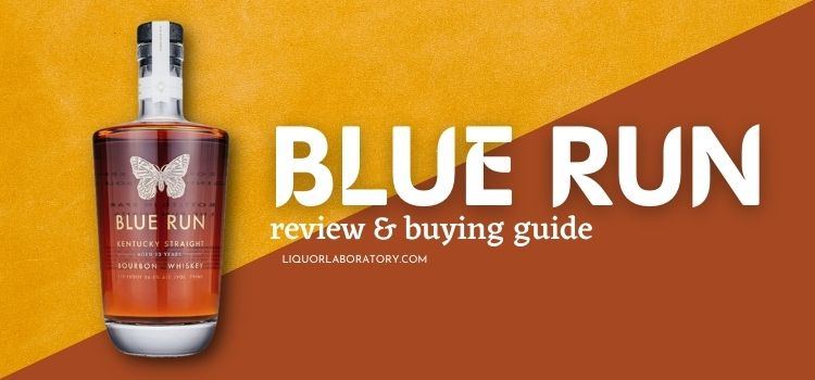 Blue Run buying guide