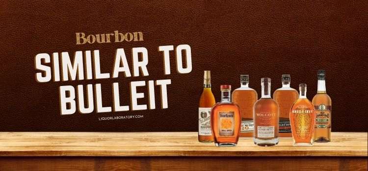 Bourbon Similar to Bulleit