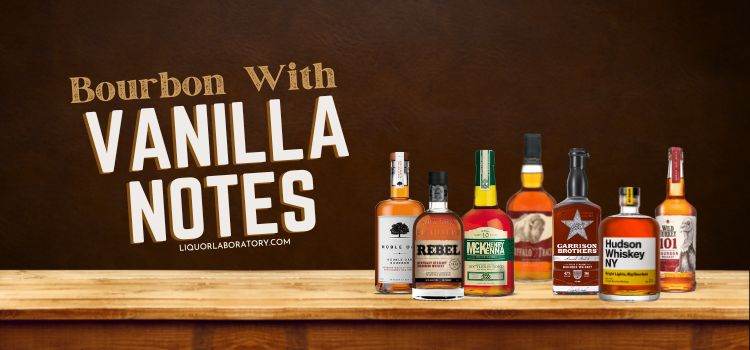Bourbon With Vanilla Notes