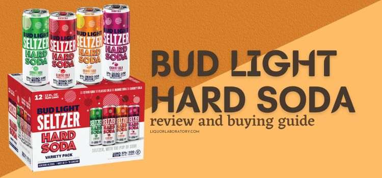 Bud Light Hard Soda Review