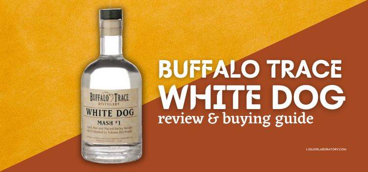 Buffalo Trace White Dog Review