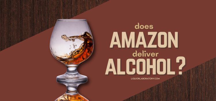 does amazon deliver alcohol