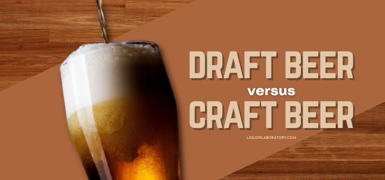 draft beer vs craft beer 1