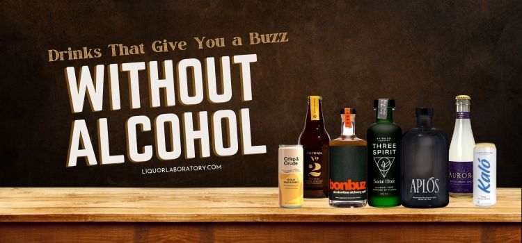 Drinks That Give You a Buzz Without Alcohol