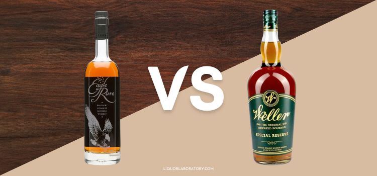 Eagle Rare vs Weller