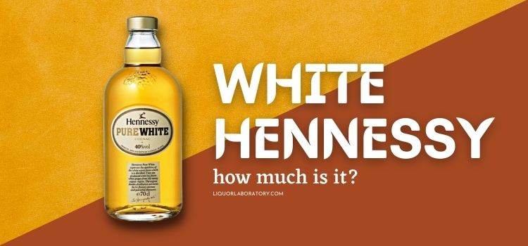 How Much Does White Hennessy Cost 1