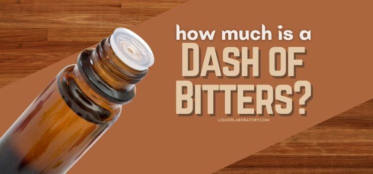 How Much is a Dash of Bitters
